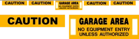 Caution Garage Area