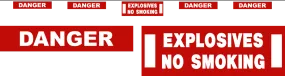 Contract Banner - Danger Explosives No Smoking 16 FT