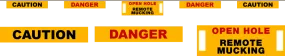 Contract Banner - Danger Open Hole Caution Remote Mucking 16 FT